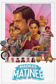 Madras Matinee (Tamil)